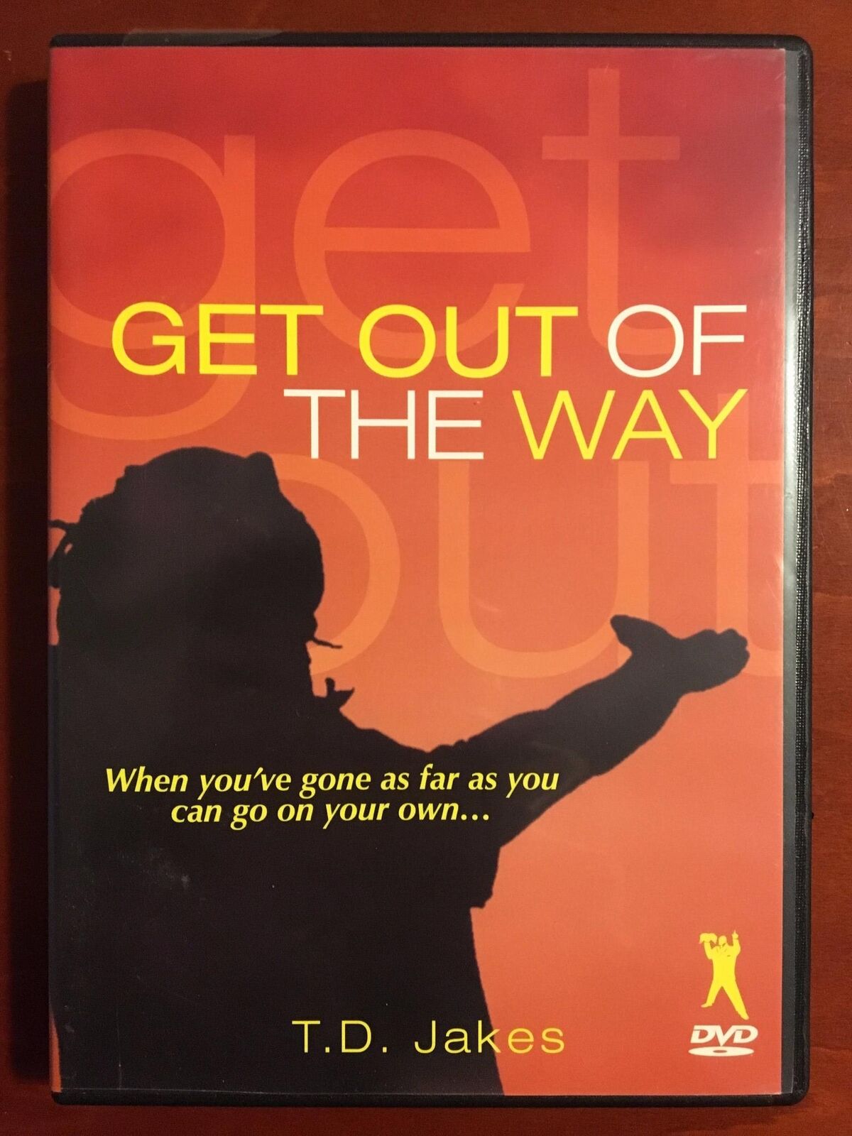 Get Out Of The Way DVD - T D Jakes